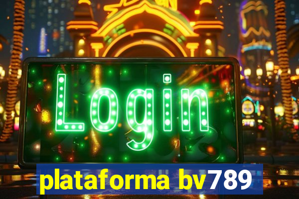 plataforma bv789